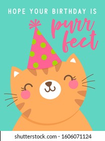 Cute cat cartoon illustration with text “Hope your birthday is purrfect” for birthday card design.