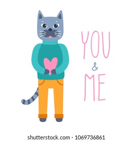 Cute cat character with heart in hand on white background. Vector illustration with the words YOU and ME in doodle  cartoon style. Concept for romantic greeting.