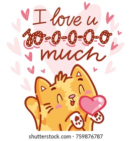 Cute Cat character in love with heart air kiss with lettering calligraphy text. I love you so much. Hand drawn art illustration in cartoon, doodle style for card, poster, invitation