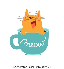 Cute cat in cup. Funny orange kitty likes coffee. Happy kitten sitting in blue mug, meow lettering. Cartoon sweet pet, hand drawn vector illustration isolated on white. Flat design.  