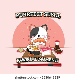 Cute cat eating sushi cartoon vector. Cute animal poster with tagline.