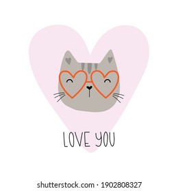 Cute cat with glasses with lettering - Love you. Isolated on white. Vector cards in flat style. Happy Valentine's Day. Valentine greetings cards. Good for posters, t shirts, postcards.