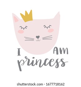 Cute cat with a golden crown and lettering text I am princess. Can be used for tshirt print, baby clothes,child wrapping paper. Creative vector girlish original design