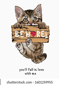 cute cat hanging on beware sign illustration