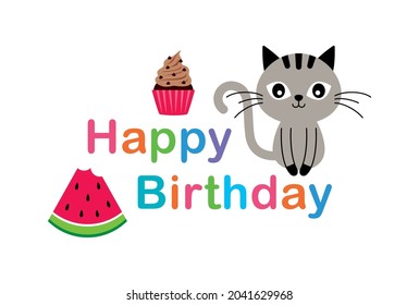 cute cat happy birthday greeting with cupcake and watermelon