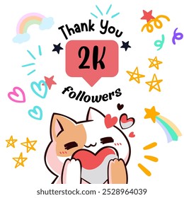 Un lindo gato sosteniendo un corazón, rodeado de coloridas estrellas, corazones y arco iris. El texto "Thank You 2K Followers" celebra un hito con garabatos vibrantes y juguetones y colores pastel suaves.