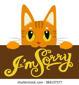 Cute cat holding a message board I'm sorry. Hand drawn text I'm sorry.Cartoon cat and message board. Vector isolated typography design element for greeting cards, posters and print invitations. 