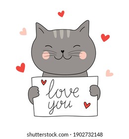 El gato lindo sostiene la carta con letras - te amo. Aislado en blanco. Tarjetas vectoras de estilo plano. Feliz Día de San Valentín. Tarjetas de felicitación de San Valentín. Bueno para carteles, camisetas, postales.