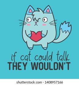 Cute cat illustration with simple quote
