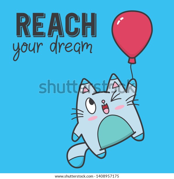 Cute cat illustration\
with simple quote