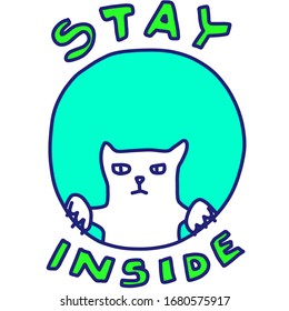cute cat inside circle. stay inside text hand drawn vector