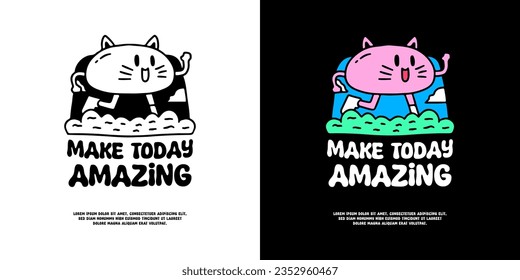 Cute cat mascot character running in the park with make today amazing typography, illustration for logo, t-shirt, sticker, or apparel merchandise. With doodle, retro, groovy, and cartoon style.