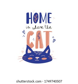 Cute cat poster and lettering. Vector illustration for cat's shelter design. Animal print for t-shirt.