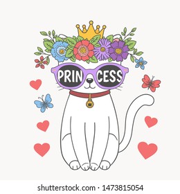 Cute cat princess with floral wreath, crown, sunglasses. Princess slogan. Cartoon vector illustration design for t-shirt graphics, fashion prints