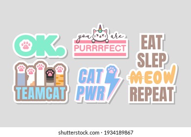 Cute Cat Quotes Lover Sticker Design