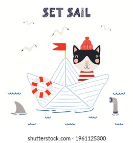 Cute cat sailor on paper boat, sea waves, text Set sail, isolated on white. Hand drawn vector illustration. Scandinavian style flat design. Concept kids nautical fashion, textile print, poster, card.