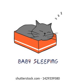 Cute cat sleeping in the box with text. 