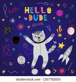 Cute cat in space vector print, spaceships, planets and stars. Hand drawn vector illustration. Design for  cards, posters, cards, t-shirts, book, textile.
