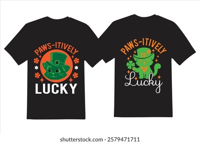 Cute Cat T-shirts Featuring "PAWS-ITIVELY LUCKY" St. Patrick's Day Design