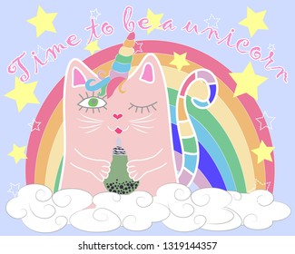 Cute cat unicorn with rainbow and slogan. hand drawn illustration.
