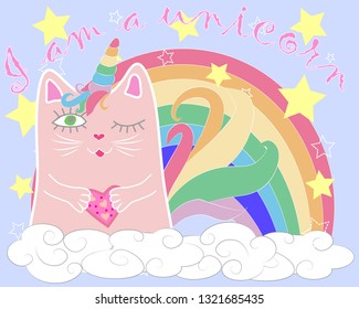 Cute cat unicorn with rainbow and slogan. hand drawn illustration.