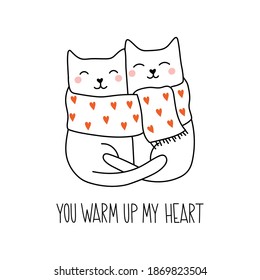 Cute cats in love with lettering- You warm up my heart. Doodle cartoon style. Adorable animals. Vector Illustration. St Valentines day card. 