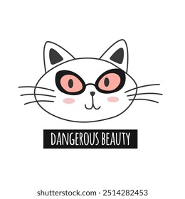 Cute cats in sunglasses with Dangerous beauty words. Characters, stickers, t-shirt designs.