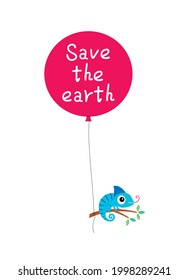 cute chameleon with balloon save the earth message poster vector