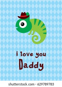 cute chameleon i love you daddy vector