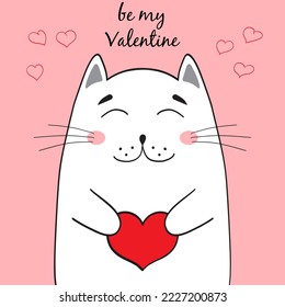 Cute character cat with a heart in its paws. Hand drawn illustration for valentine's day. Be my Valentine. Vector illustration