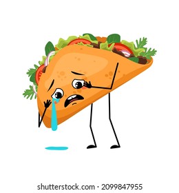 Cute character mexican taco with crying and tears emotion, sad face, depressive eyes, arms and legs. Fast food person with melancholy expression, sandwich with flatbread.