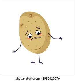 Cute character potato with sad emotions, downcast eyes, depressing face, arms and legs. Vector flat illustration