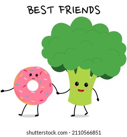 Cute characters donut and broccoli. Best friends forever. Greeting card about friendship in cartoon style.