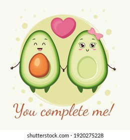 Cute characters halved avocado with love. You complete me.