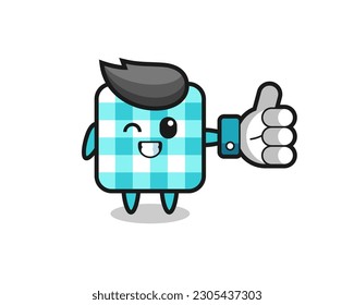 cute checkered tablecloth with social media thumbs up symbol , cute style design for t shirt, sticker, logo element