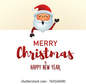 Cute and cheerful santa claus character holding a merry christmas and happy new year message. Vector illustration. Feel free to replace the text with your own.