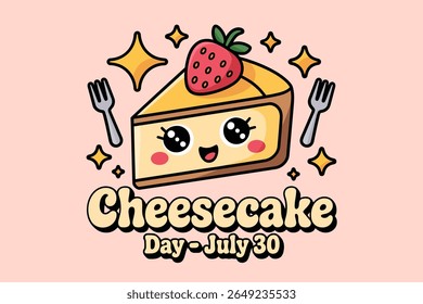 Fatia de cheesecake bonito com morango de rosto e coração para o vetor nacional do dia do cheesecake de julho 30 celebração