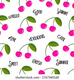 Cute cherry berry pattern background with summer feeling words - funny vector drawing seamless pattern. Lettering poster or t-shirt textile graphic design. Cute illustration. wallpaper, wrapping paper