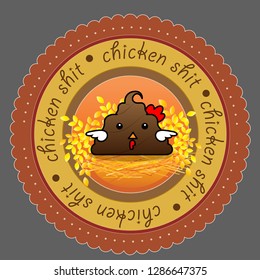 Cute Chicken Shit sticker