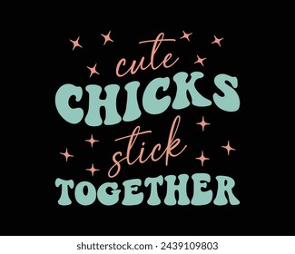 Cute Chicks Stick Together Retro Design,Easter Retro design, Easter Family,Groovy  Style Easter Day Design,funny easter,Cut Files Cricut,Silhouette,png,Bunny face