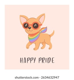 Cute Chihuahua Dog with Rainbow Scarf and “Happy Pride”