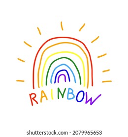 Cute childish drawing of a rainbow. Colored contour linear sketch silhouette. Front view. Vector simple flat graphic hand drawn illustration. The isolated object on a white background. Isolate.