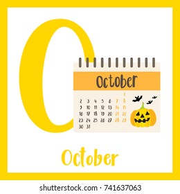 Cute children ABC alphabet O letter flashcard of October month calendar for kids learning English vocabulary in Happy Halloween Day theme. Vector illustration.