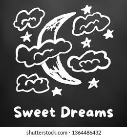 Cute children's drawing. White chalk on a black board. Icons, signs, symbols, pins. Moon, clouds, stars. Sweet Dreams