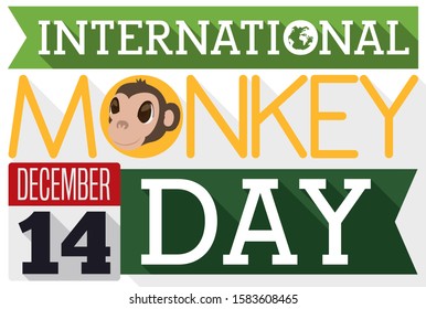 Cute chimp face, ribbon with globe and calendar in a greeting sign to celebrate International Monkey Day this 14th December.