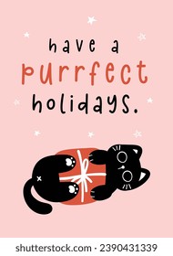 Cute Christmas Black Cat with gift box, purrfect holidays, humor greeting card, Funny and Playful Cartoon Illustration.