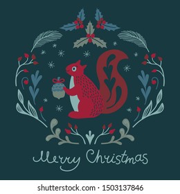 Cute Christmas card with squirrel and winter flora. Vector illustration and lettering.