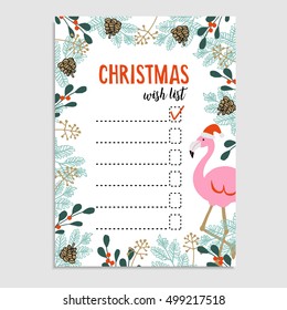 Cute Christmas card, wish list. Flamingo with Santa hat and floral frame made of Christmas tree branches and red berries. Hand drawn vector illustration background