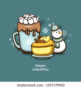 Cute Christmas greeting card. Hot chocolate with marshmallow, spiced apple pie and funny Snowman. Vector illustration for winter menu decoration.