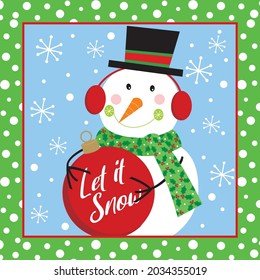 Cute christmas snowman holding bauble for christmas card, gift bag or box design